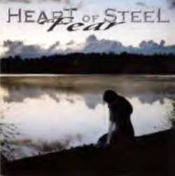 Heart Of Steel (GER) : Fear